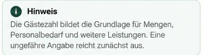 Beratung zur Gästezahl: Grundlage für Mengen, Personalbedarf und weitere Leistungen
